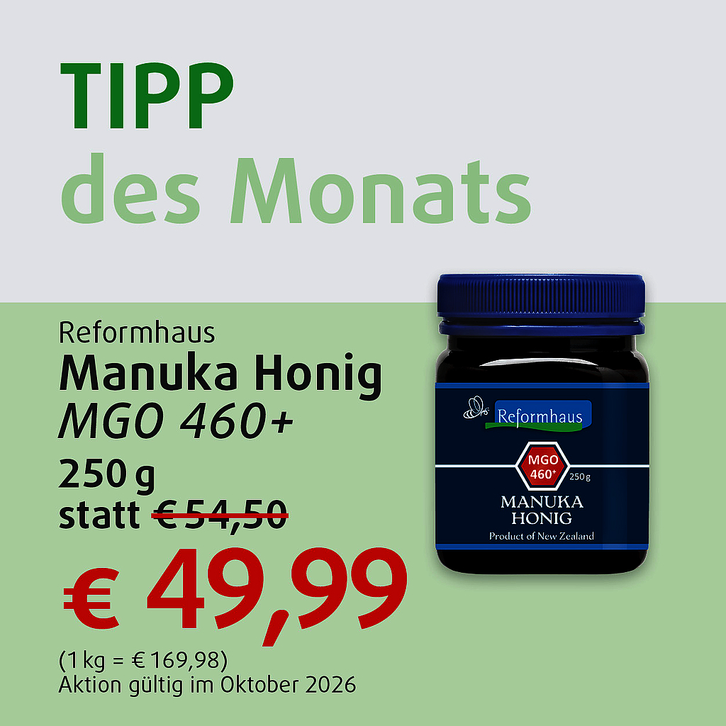 "Diesen Monat im Angebot: Reformhaus, Manuka Honig MGO 460+!"!"