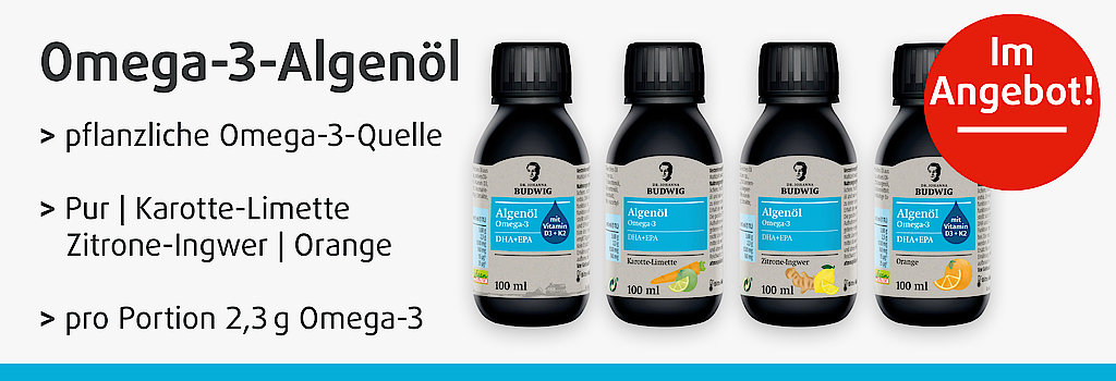 "Im Angebot: Dr. Budwig Algenöl pflanziches Omega-3 in ihren Reformhäusern DEMSKI!"