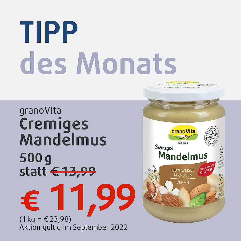 TOP-Angebot des Monats, Mandelmus von granoVita, 500g statt 13,99 Euro jetzt nur 11,99 Euro