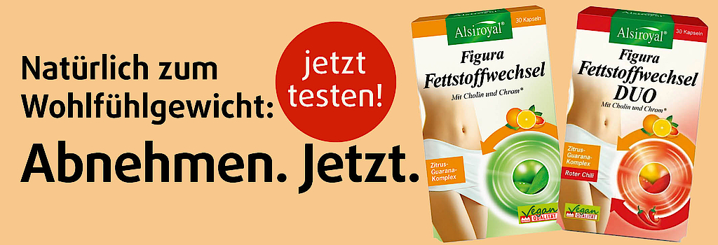 "Natürlich zum Wohlfühlgewicht: Figura Fettstoffwechsel"