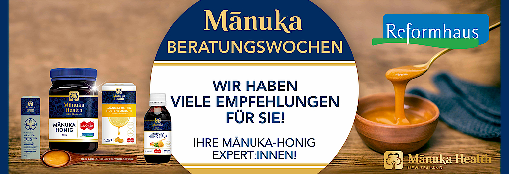 "Manuka Beratungswochen in Ihrem Reformhaus DEMSKI!"