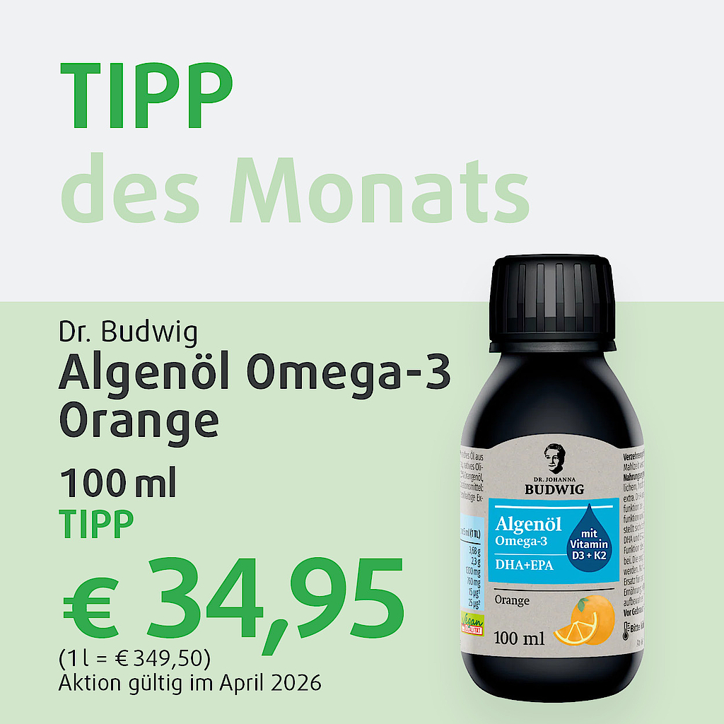 "Unser Tipp des Monats April:Omega-3 Algenöl von Dr. Budwig!"