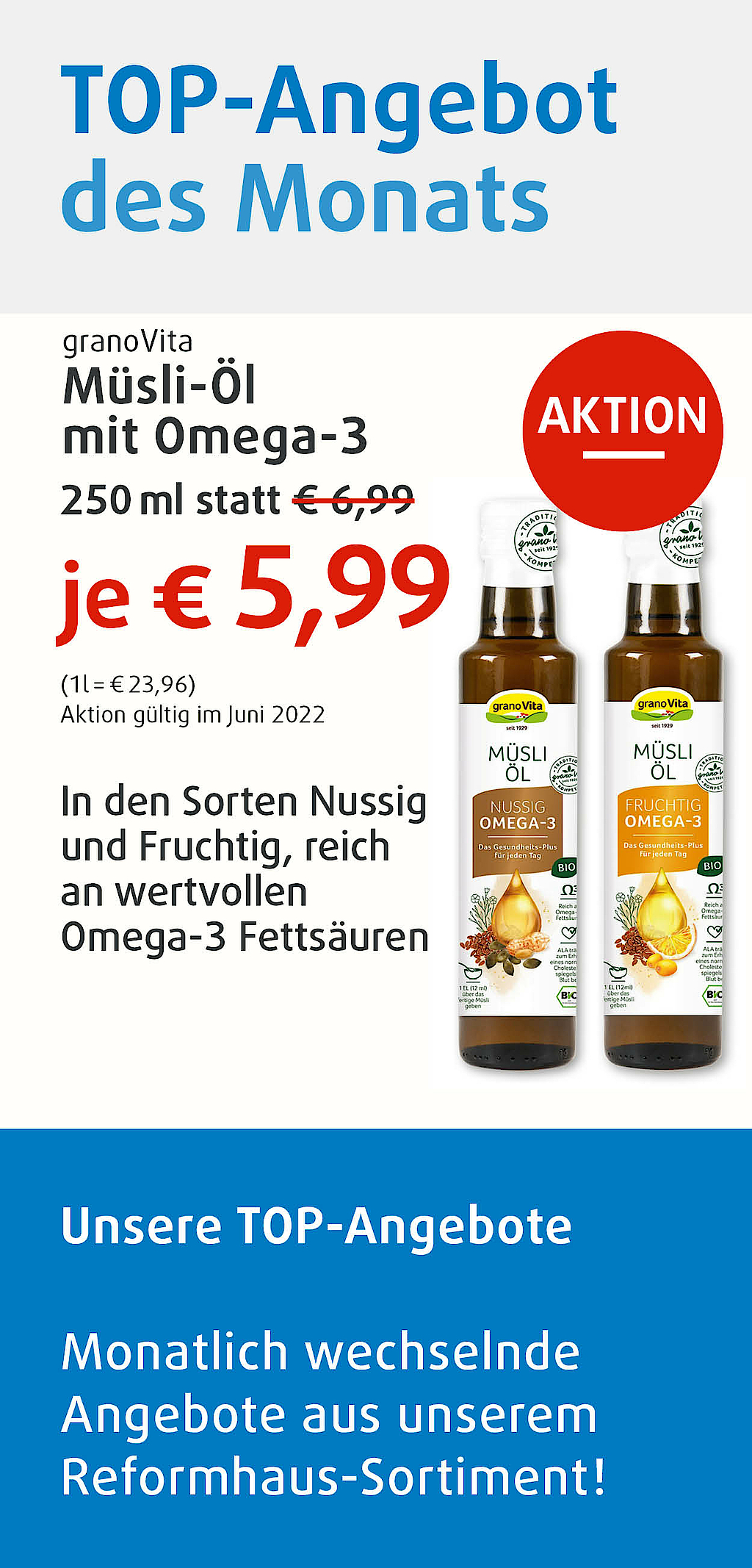 Top-Angebot des Monats, Müsli-Öl von granoVita, 250ml statt 6,99 Euro jetzt nur 5,99 Euro