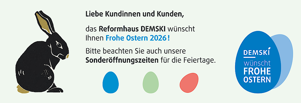 "Reformhaus DEMSKI wünscht frohe Osterfeiertage!"